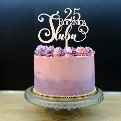Topper - Rocznica Ślubu - dowolna liczba - napis dekoracja na tort